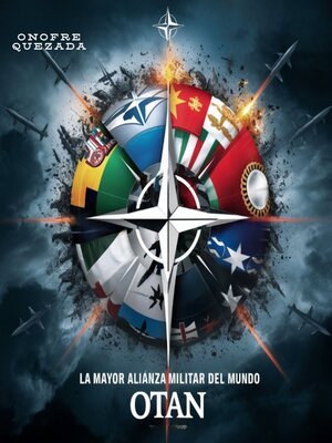 cover image of La Mayor Alianza Militar Del Mundo OTAN